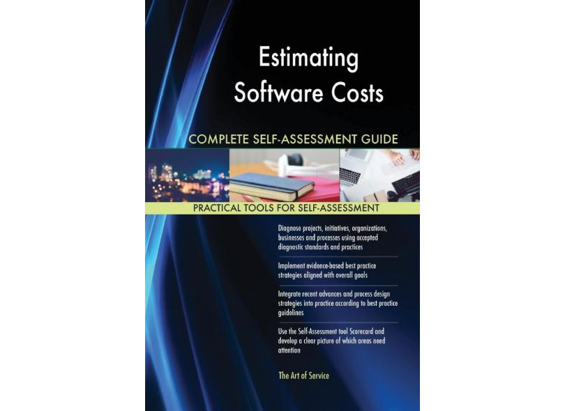 Estimating Software Costs Complete SelfAssessment Guide com o Melhor Preço é no Zoom