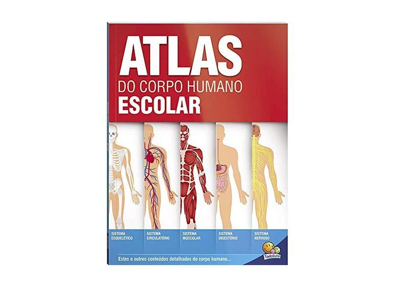 Atlas do Corpo Humano - Roberto Belli - 9788573985788