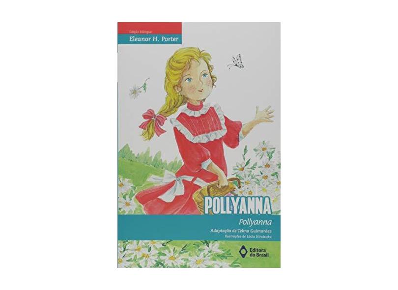 Pollyanna - Telma Guimarães - 9788510067508