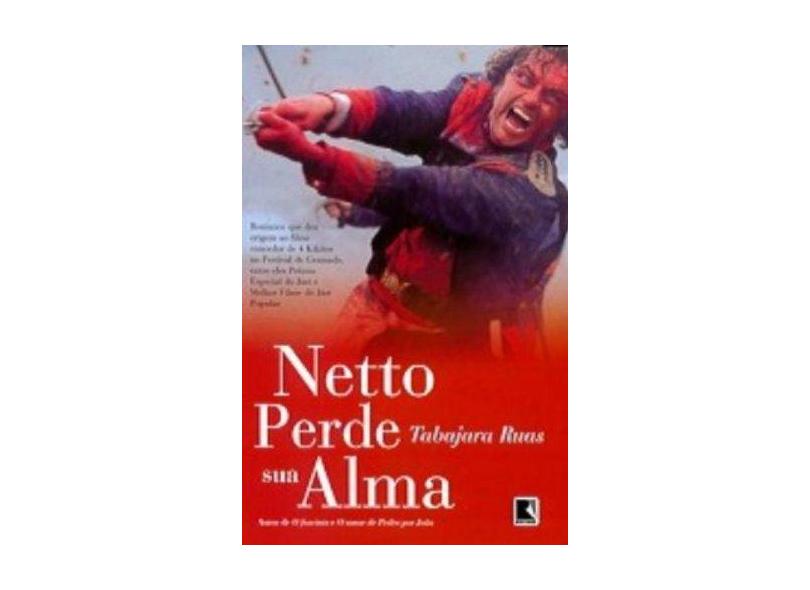 Netto Perde Sua Alma - Ruas, Tabajara - 9788501062642