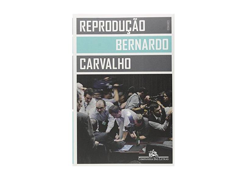 Reprodução - Carvalho, Bernardo - 9788535923230
