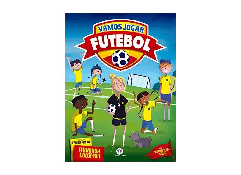 Vamos Jogar Futebol - Fernanda Colombo - 9788538086208
