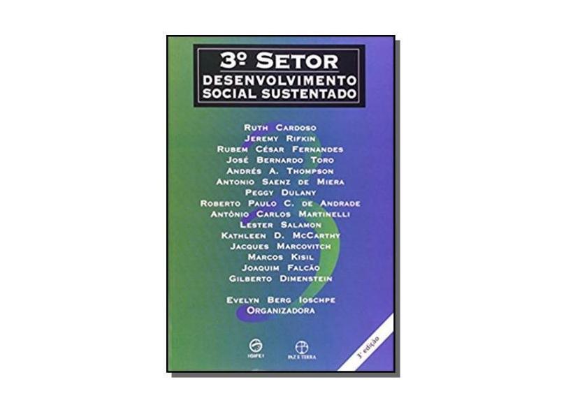 3° Setor - Desenvolvimento Social Sustentado - Ioschpe, Evelyn Berg - 9788521902645