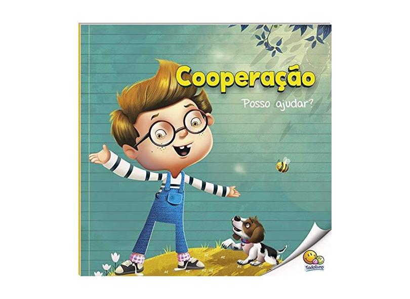 Posso Ajudar? Cooperação - Nível 2. Coleção Primeiros Passos - Aprendendo Valores - Tapasi De - 9788537633069