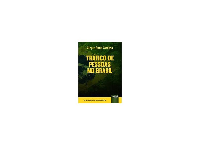 Tráfico de Pessoas no Brasil - Gleyce Anne Cardoso - 9788536269139