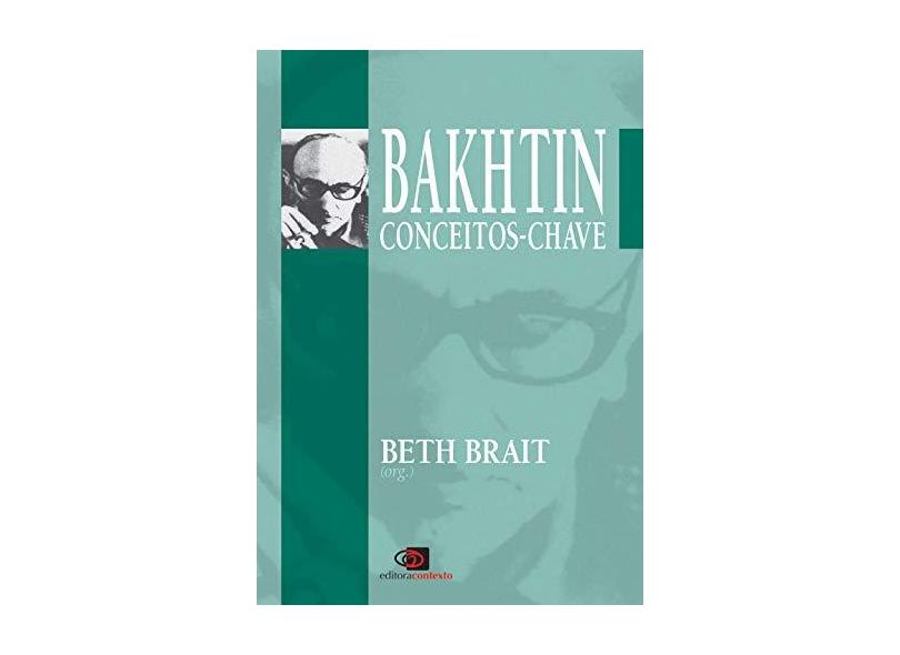 Bakhtin. Conceitos-Chave - Capa Comum - 9788572442909