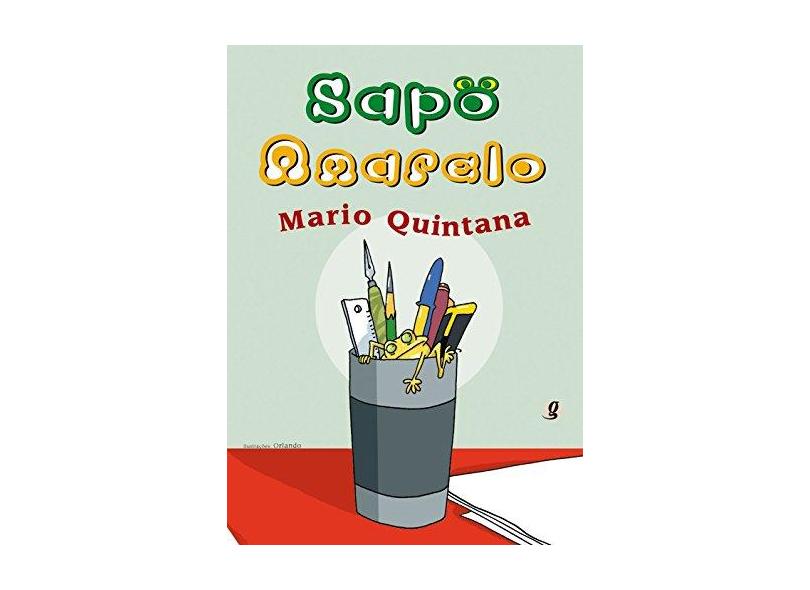 Sapo Amarelo - Mario Quintana - 9788526009943