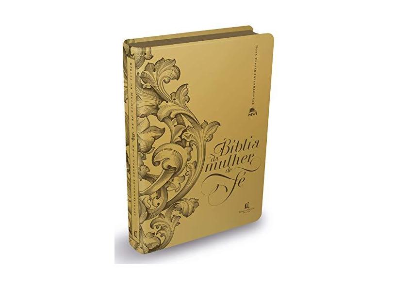 Bíblia da Mulher de Fé - Capa Dourada - Thomas Nelson Brasil - 9788578604721