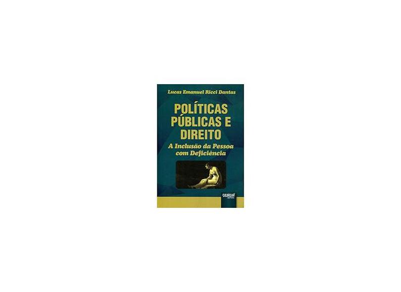 Políticas Públicas e Direito - Dantas, Lucas Emanuel Ricci - 9788536255538