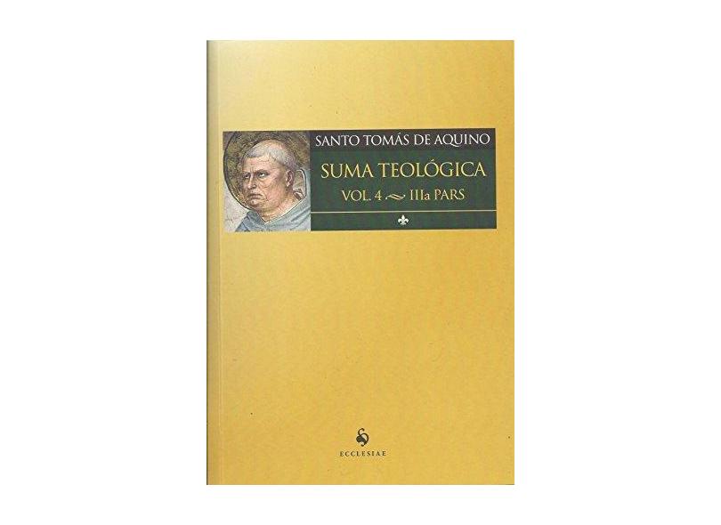 Suma Teológico - Vol.4- Llla Pars - Santo Tom&#225;s De Aquino - 9788584910472