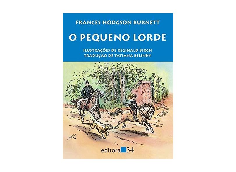 O Pequeno Lorde - 2ª Ed. 2014 - Burnett, Frances Hodgson - 9788573265538