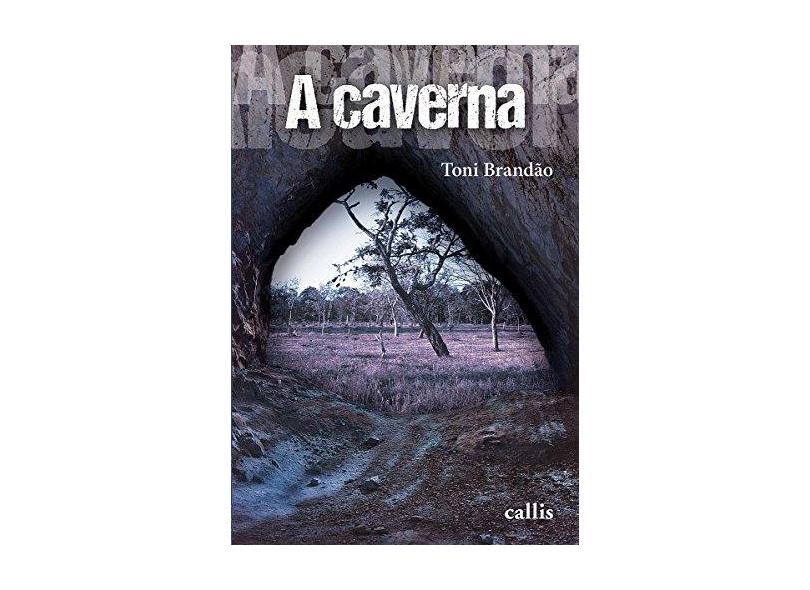 A Caverna - Toni Brandão - 9788574169026