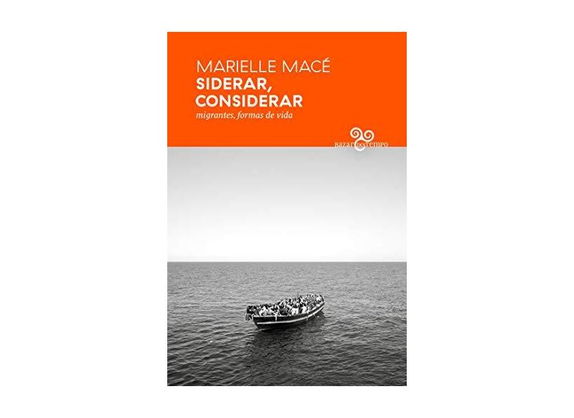 Siderar, Considerar - Marielle Macé - 9788569924388