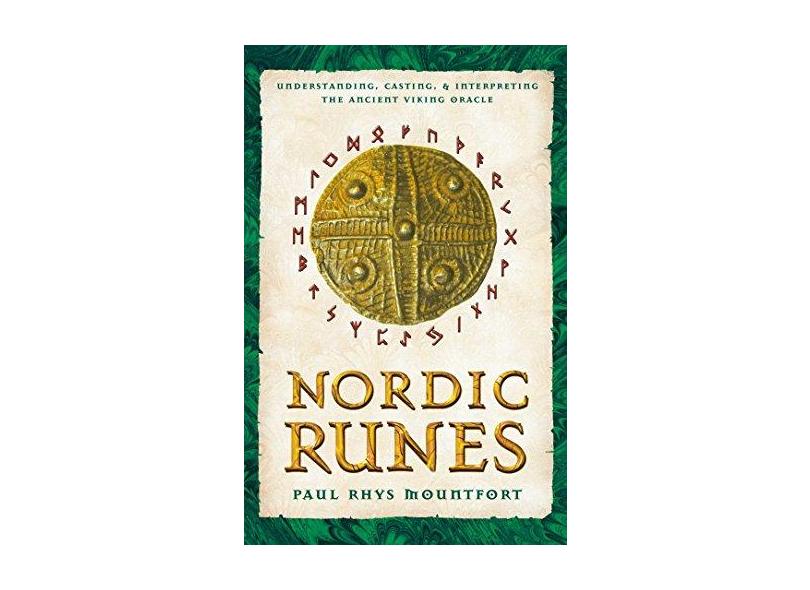 Nordic Runes - "mountfort, Paul Rhys" - 9780892810932