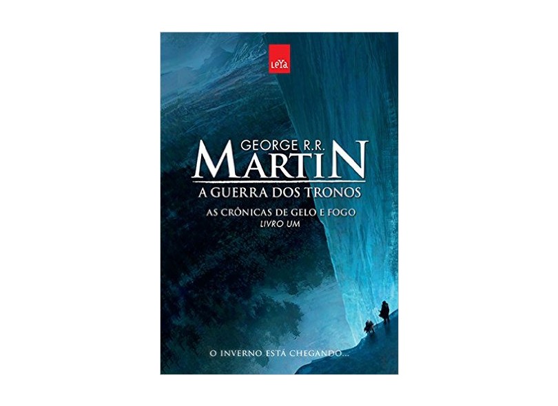 A Guerra Dos Tronos - As Crônicas de Gelo e Fogo - Livro Um - Edição Comemorativa - Martin, George R. R. - 9788544102923