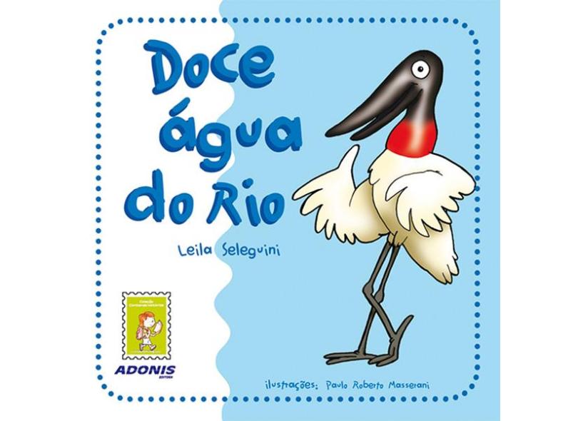 Doce Agua Do Rio - Seleguini Leila - 9788579131844