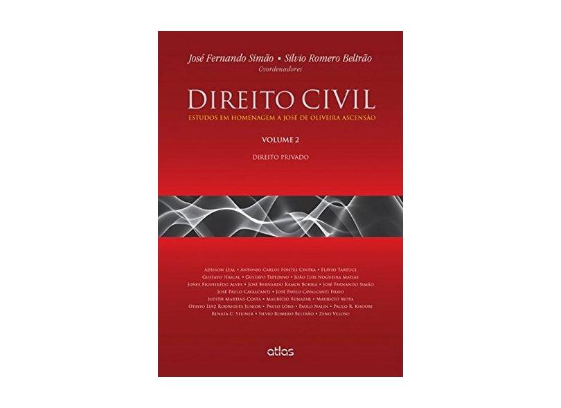 Direito Civil - Direito Privado - Vol. 2 - Simão, José Fernando; Beltrão, Silvio Romero - 9788522498512