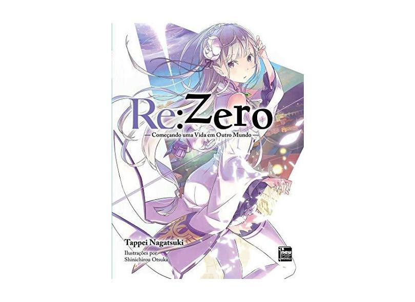 Re:Zero – Começando Uma Vida Em Outro Mundo - Vol. 1 - Nagatsuki, Tappei - 9788583621348
