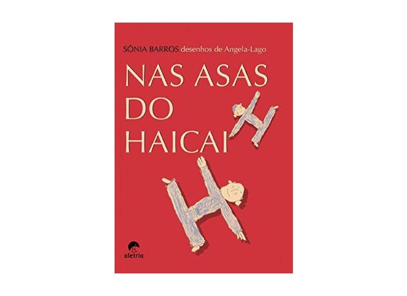 Nas Asas Do Haicai - Sônia Barros - 9788561167967
