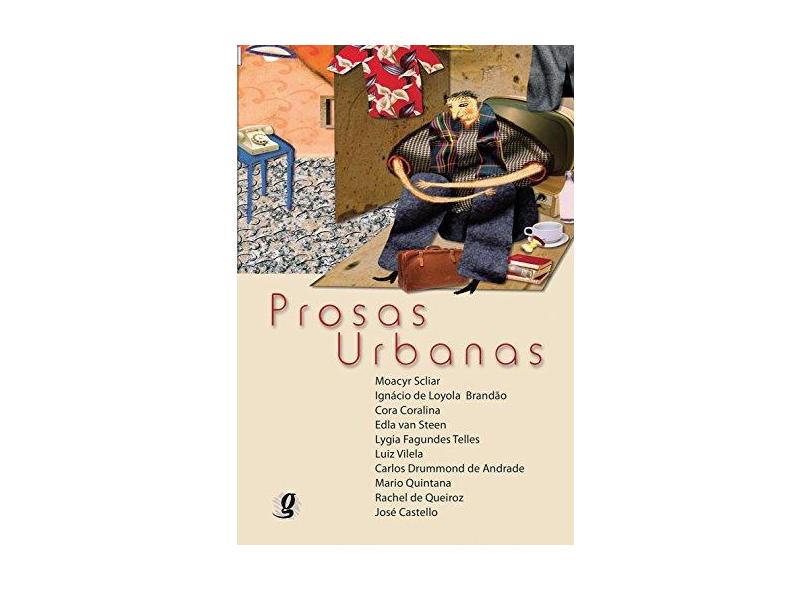 Prosas Urbanas - Outros; Brandão, Ignácio De Loyola; Scliar, Moacyr - 9788526008397