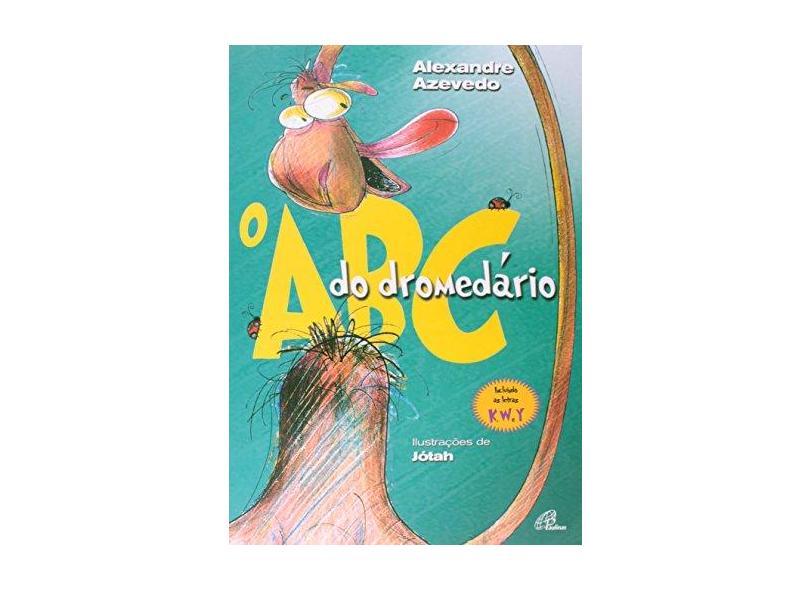 Abc Do Dromedario, O - Capa Comum - 9788535612028