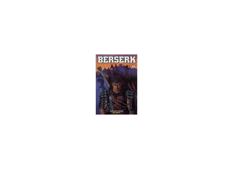 Berserk - Volume 23 - Kentaro Miura - 9788542610765