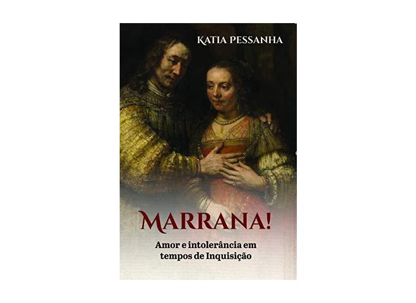 Marrana - Katia Pessanha - 9788555780653