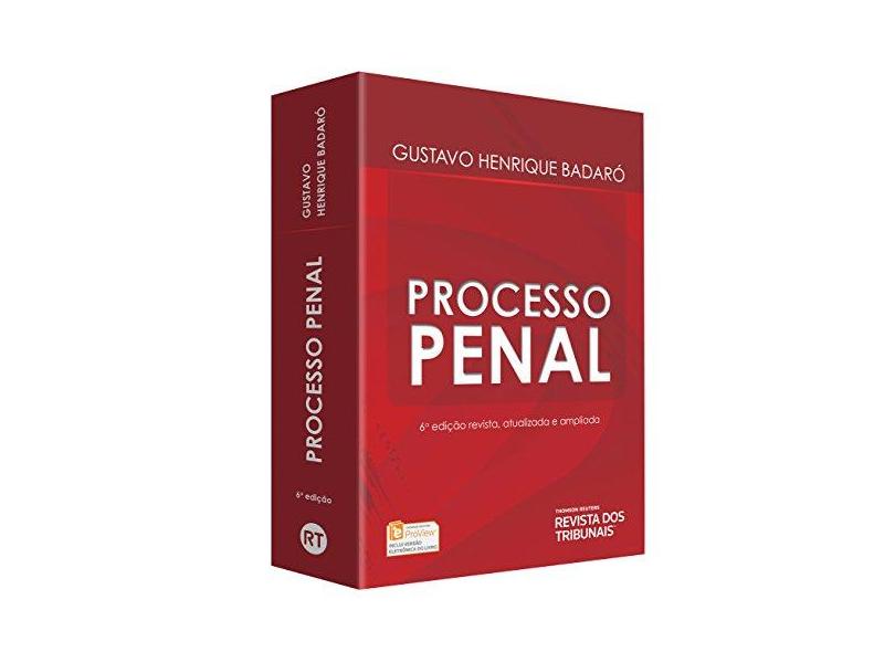 Processo Penal - Gustavo Henrique Badaró - 9788554947378