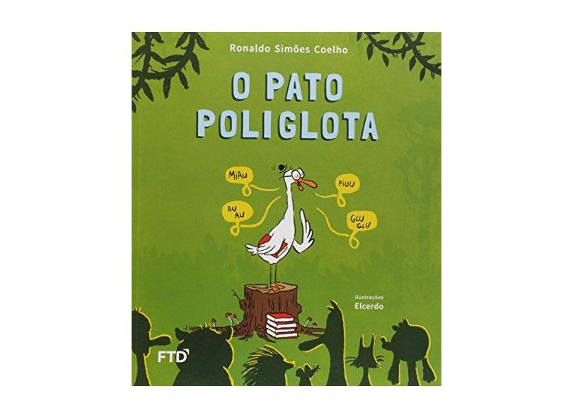 O pato poliglota - Ronaldo Simões Coelho - 9788596008372