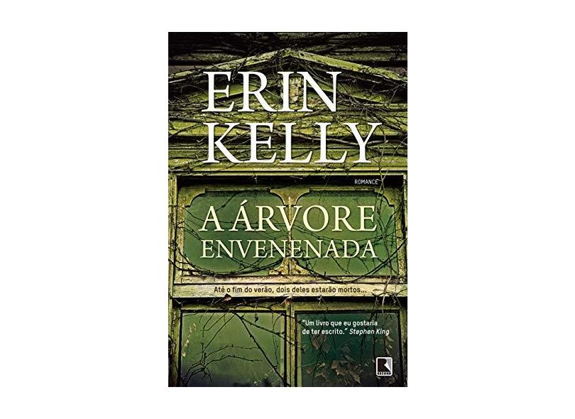 A Árvore Envenenada - Kelly, Erin - 9788501093165