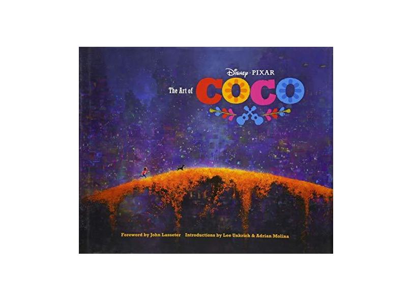 The Art Of Coco - "lasseter, John" - 9781452156439