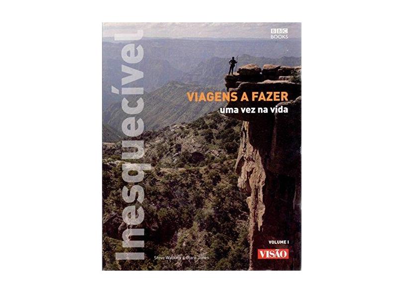 Viagens a Fazer Uma Vez na Vida - Volume 1 - Capa Comum - 9789896122317