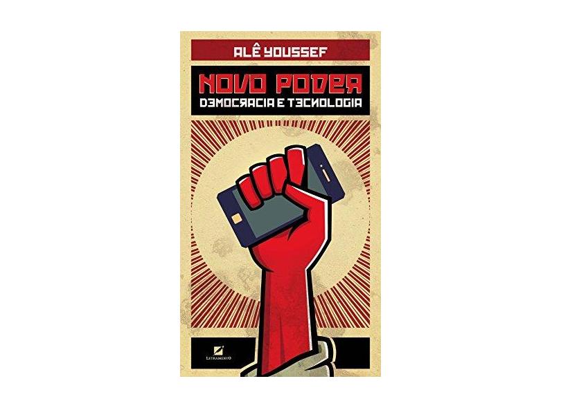 Novo Poder - Democracia e Tecnologia - Youssef, Alê - 9788595300767