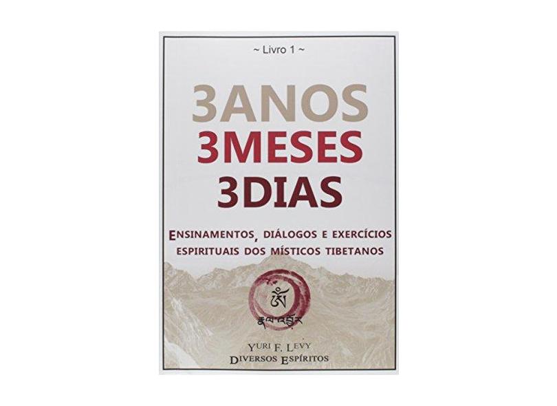 3 Anos, 3 Meses, 3 Dias - "levy, Yuri F" - 9788591877225