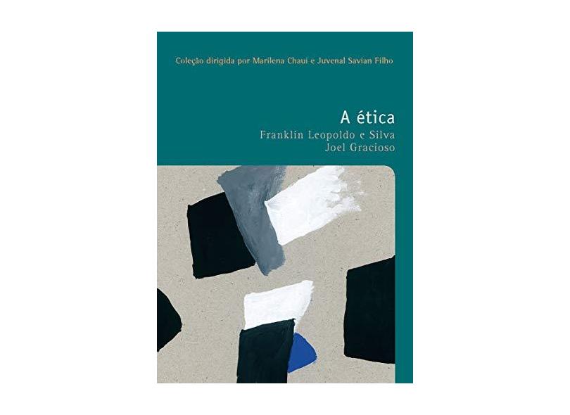 A ética - Joel Gracioso - 9788546901760