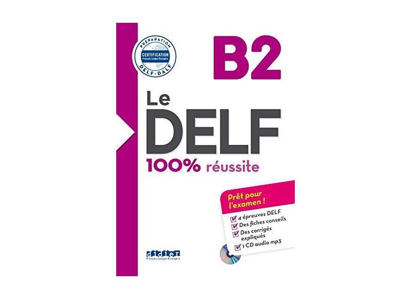 Le Delf B2 100% Reussite - Bertaux,lucile - 9782278086283