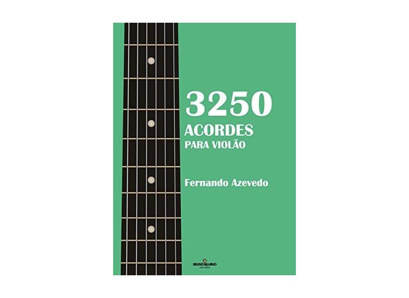 3250 acordes para violão - Azevedo, Fernando - 9788574073927
