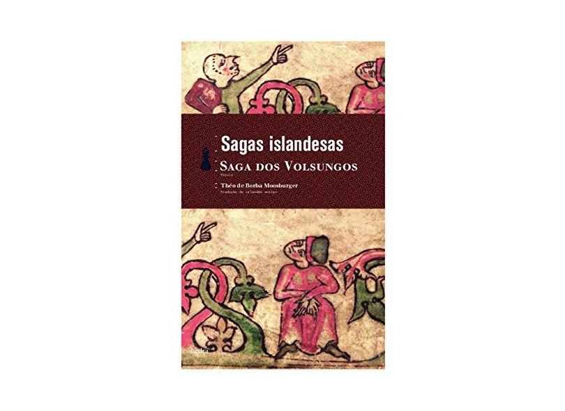 Saga dos Volsungos - Livro de Bolso - Moosburger, Theo De Borba - 9788577151127