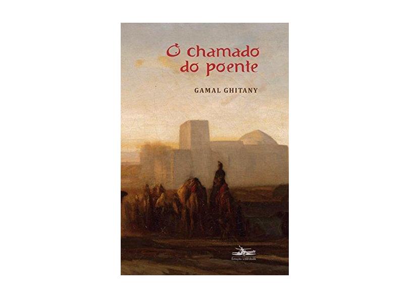 O Chamado do Poente - Ghytany, Gamal - 9788574482118