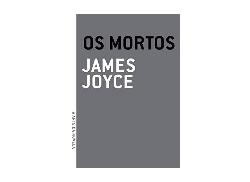 Os Mortos - James Joyce - 9788561578428