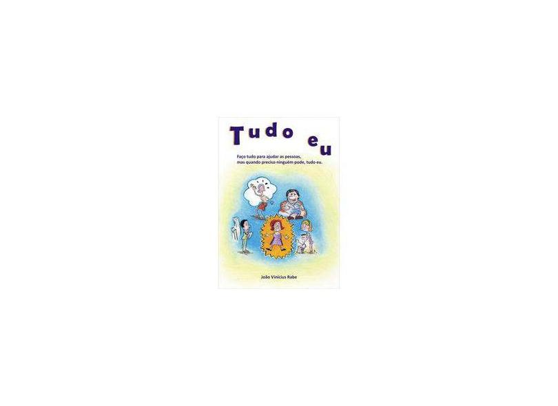 Tudo Eu - João Vinicius Rabe - 9788591765607