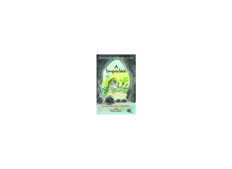 A Tempestade - Andrew Matthews - 9788574065953