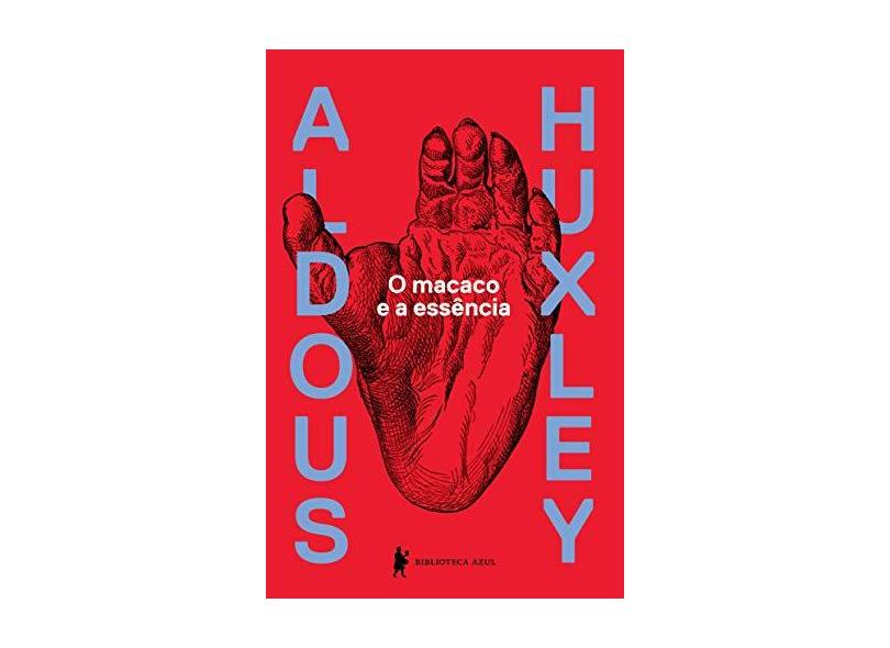 O Macaco e a Essência - Aldous Huxley - 9788525060280