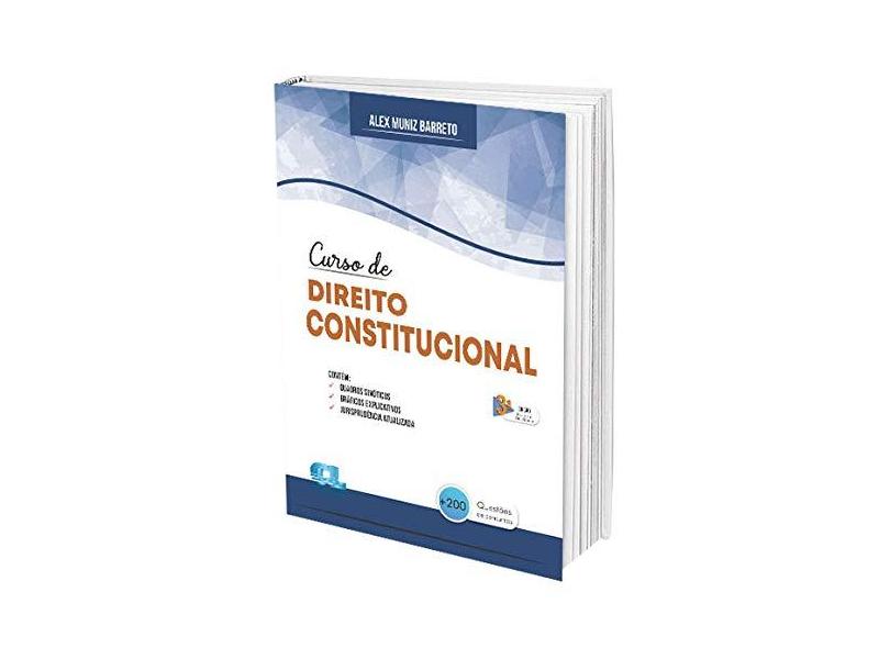 Curso de Direito Constitucional - Alex Muniz Barreto - 9788577541768