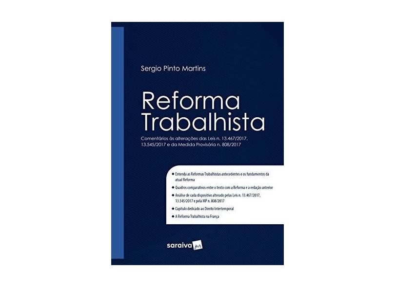 Reforma Trabalhista - Sergio Pinto Martins - 9788547231880