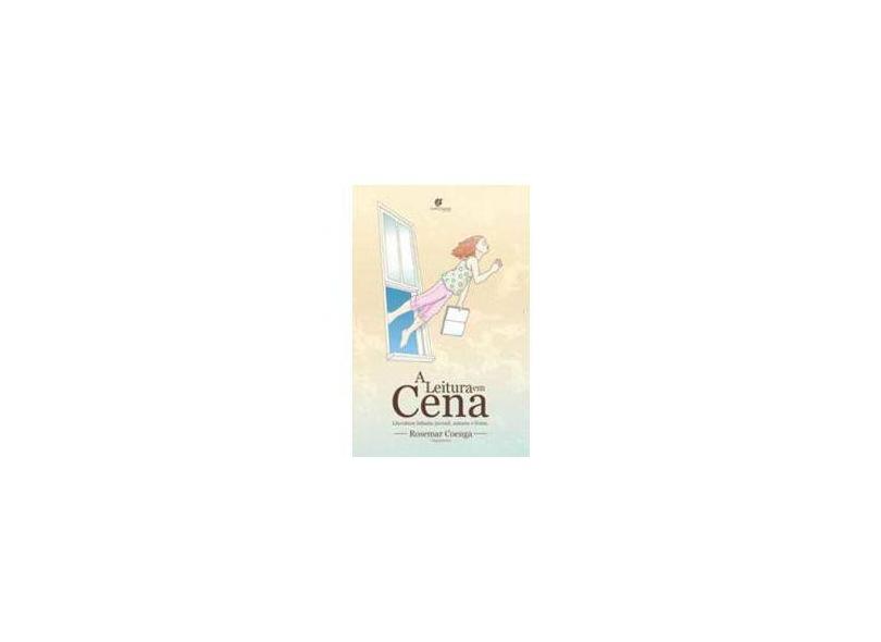 A Leitura Em Cena - "coenga, Rosemar" - 9788580090017