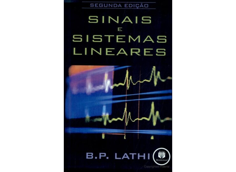 Sinais e Sistemas Lineares - 2ª Ed. 2007 - Lathi, B. P. - 9788560031139