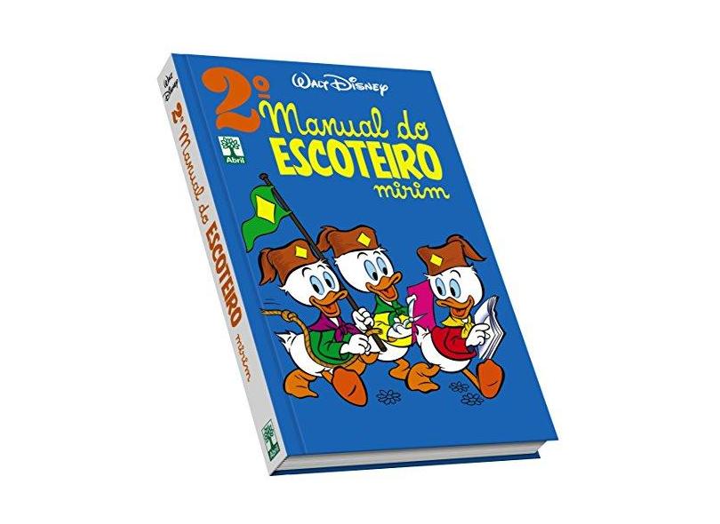 Manual do Escoteiro Mirim - Volume 2 - Vários Autores - 9788555792076