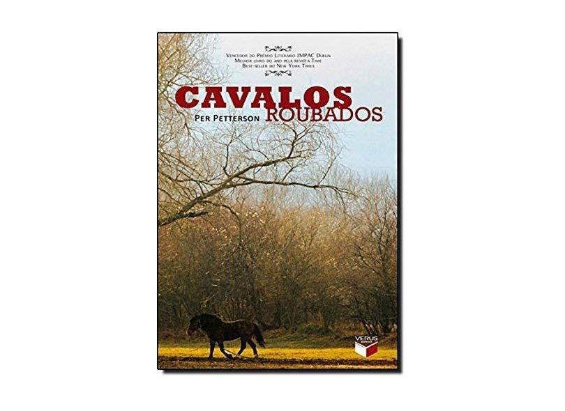 Cavalos Roubados - Petterson, Per - 9788576860853