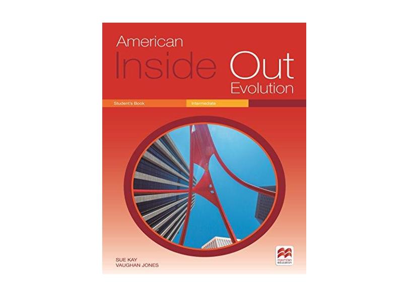 American Inside Out Evolution. Student'S Book. Intermediate B - Sue Kay - 9786074736366